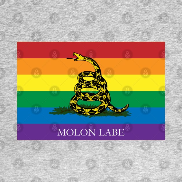 Molon Labe Rainbow Gadsden by Operation Blazing Sword